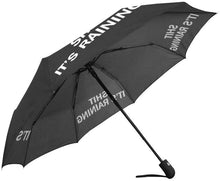 Load image into Gallery viewer, “Sh*t It’s Raining” Umbrella
